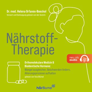 Nährstoff-Therapie als Hörbuch
