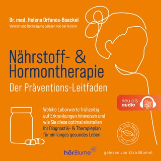 Nährstoff- & Hormontherapie - Der Präventions-Leitfaden als Hörbuch