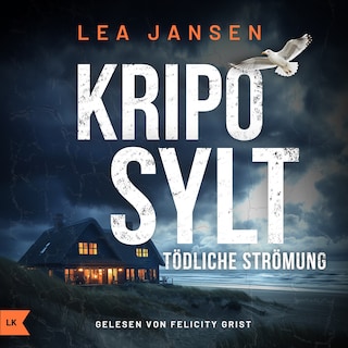 KRIPO SYLT - Tödliche Strömung als Hörbuch