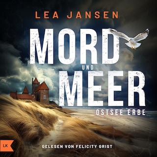 MORD UND MEER - Ostsee Erbe als Hörbuch