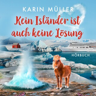 Kein Isländer ist auch keine Lösung als Hörbuch