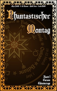Phantastischer Montag