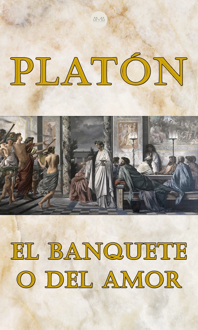 Book cover for El Banquete o del Amor
