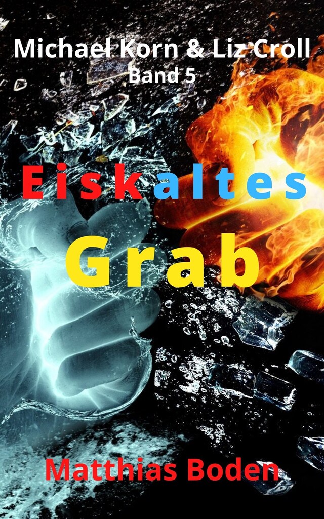 Book cover for Eiskaltes Grab