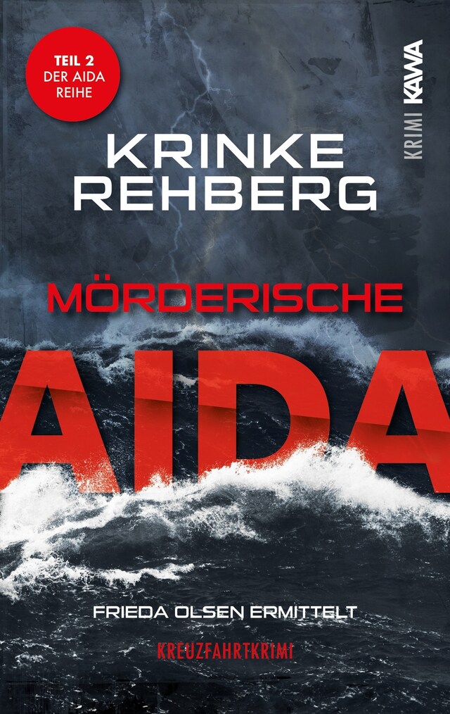 Buchcover für Mörderische AIDA. Kreuzfahrtkrimi Teil 2 (AIDA KRIMI)
