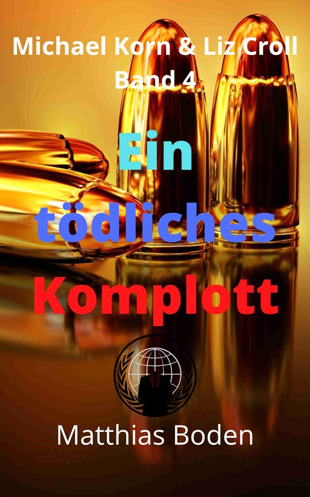 Copertina del libro per Ein tödliches Komplott