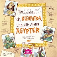 Ich, Kleopatra, und die alten Ägypter