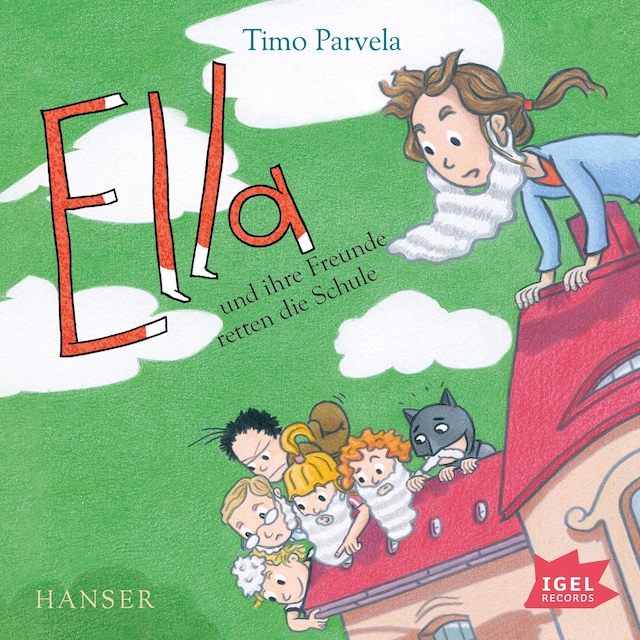 Copertina del libro per Ella 18. Ella und ihre Freunde retten die Schule