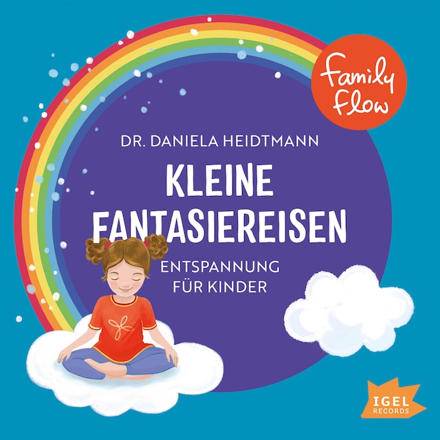 Couverture de livre pour FamilyFlow. Kleine Fantasiereisen