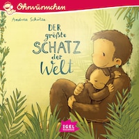 Der größte Schatz der Welt