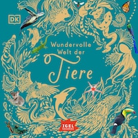 Wundervolle Welt der Tiere