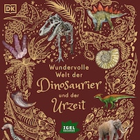 Wundervolle Welt der Dinosaurier und der Urzeit