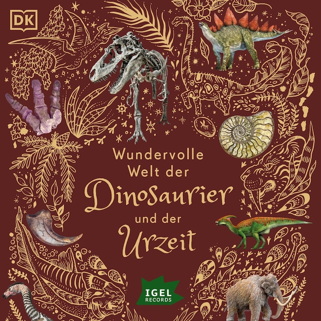 Copertina del libro per Wundervolle Welt der Dinosaurier und der Urzeit