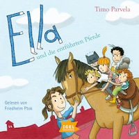 Ella 20. Ella und die entführten Pferde