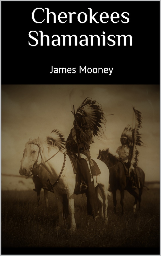 Book cover for Cherokees Shamanism