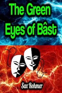 The Green Eyes of Bâst