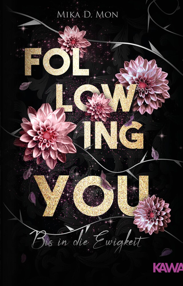 Portada de libro para Following You - Bis in die Ewigkeit