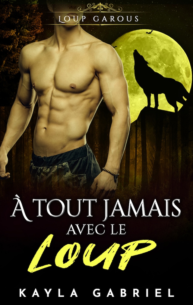 Book cover for A_ tout jamais avec le Loup
