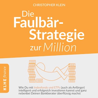 Die Faulbär-Strategie zur Million als Hörbuch