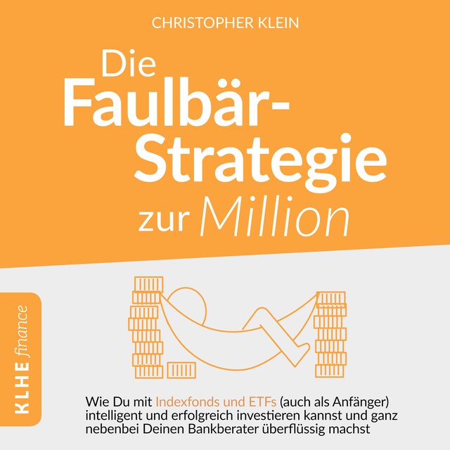 Buchcover für Die Faulbär-Strategie zur Million