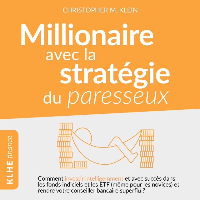 Buchcover für Millionnaire avec la stratégie du paresseux