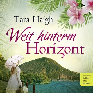 Weit hinterm Horizont als Hörbuch
