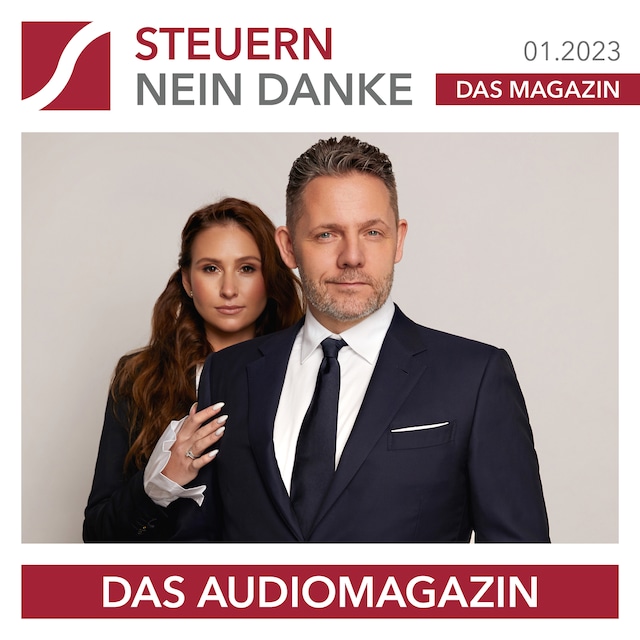 Book cover for Steuern Nein Danke - Das Audiomagazin - 01.2023