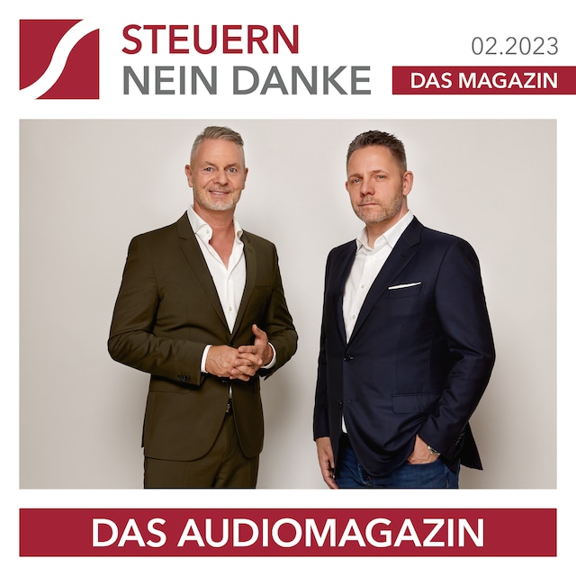 Book cover for Steuern Nein Danke - Das Audiomagazin - 02.2023