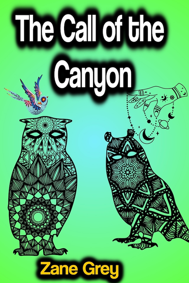 Book cover for The Call of the Canyon