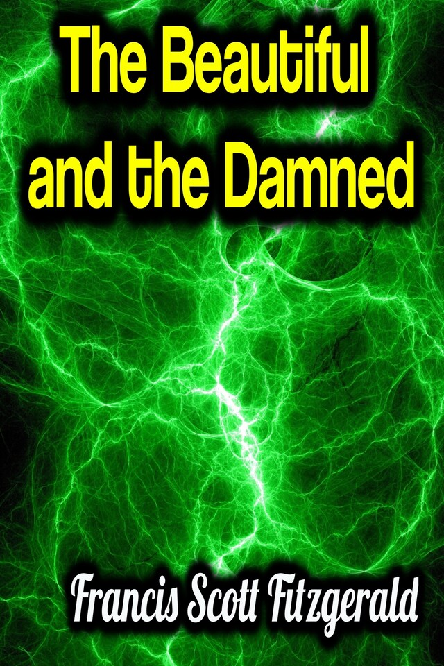 Book cover for The Beautiful and the Damned