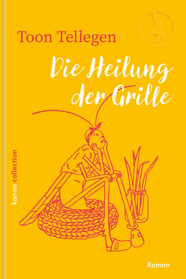 Buchcover für Die Heilung der Grille