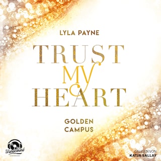 Trust my Heart als Hörbuch