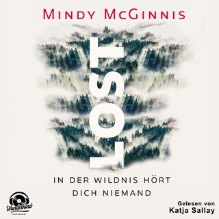 In der Wildnis hört dich niemand als Hörbuch