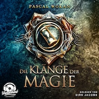Klänge-Saga: Die Klänge der Magie