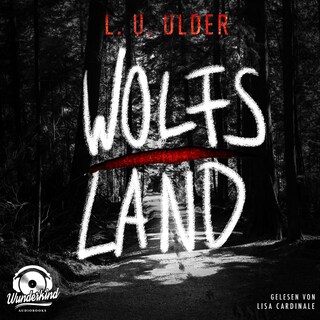 Wolfs Land als Hörbuch