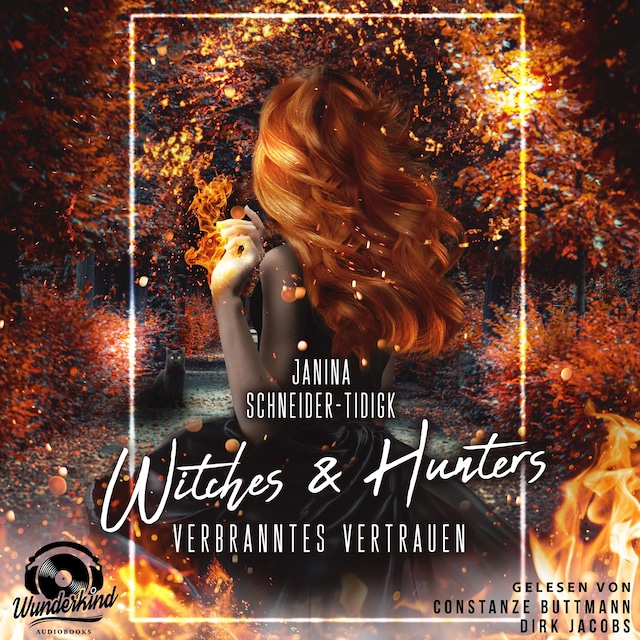 Book cover for Witches & Hunters: Verbranntes Vertrauen