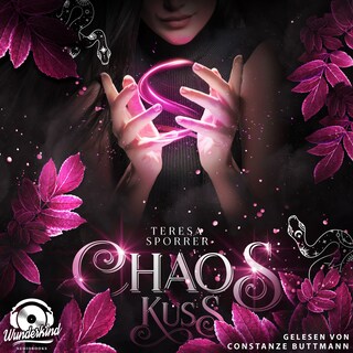Chaoskuss als Hörbuch