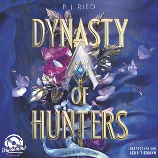 Dynasty of Hunters als Hörbuch