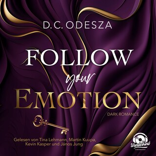 Follow your Passion, Band 2 - Follow your Emotion (Ungekürzt) als Hörbuch