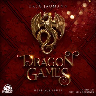 Dragon Games – Herz aus Feuer – Dragon Knights, Band 1 (Ungekürzt) als Hörbuch