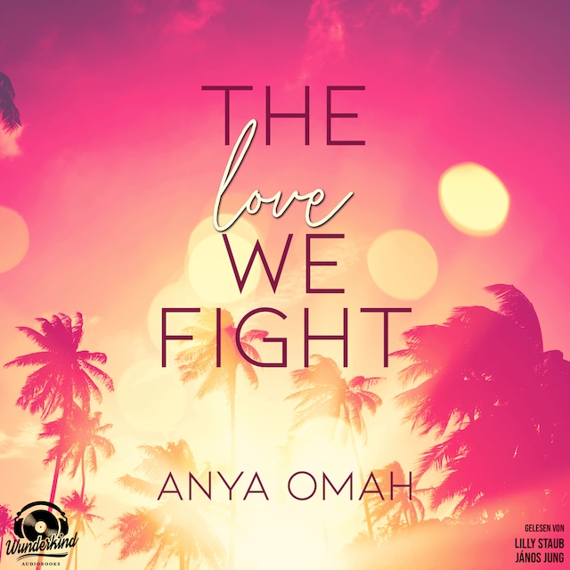 Book cover for The Love we Fight