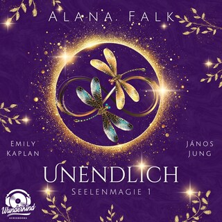 Seelenmagie, Band 1 - Unendlich (Ungekürzt) als Hörbuch