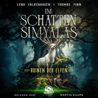 Im Schatten Simyalas, Band 1 - Ruinen der Elfen (Ungekürzt) als Hörbuch