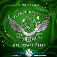 Pferdeinternat Sankt Anna - Band 3