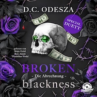 Broken Blackness, Band 3 - Die Abrechnung (Ungekürzt)