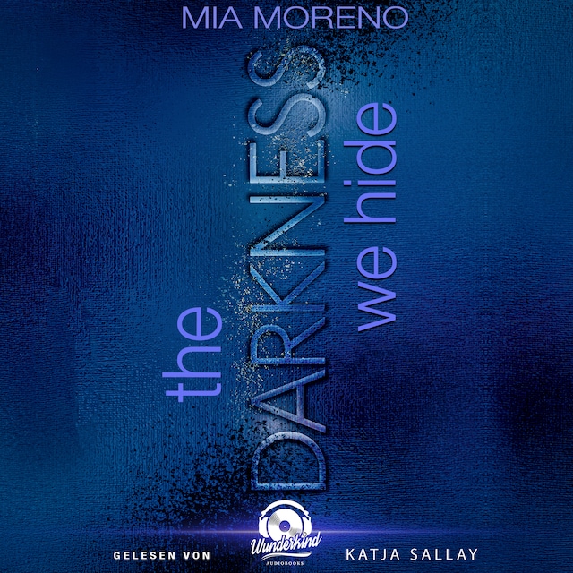 Buchcover für Dangerous Desires, Band 2: The Darkness We Hide