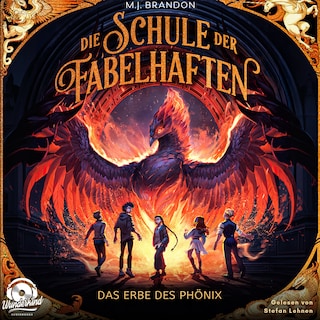 Die Schule der Fabelhaften, Band 1 als Hörbuch