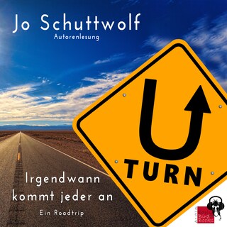 U-Turn - Irgendwann kommt jeder an als Hörbuch