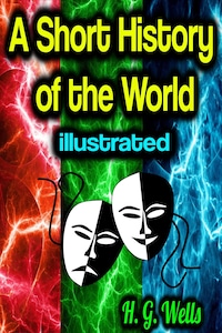 A Short History of the World - illustrated