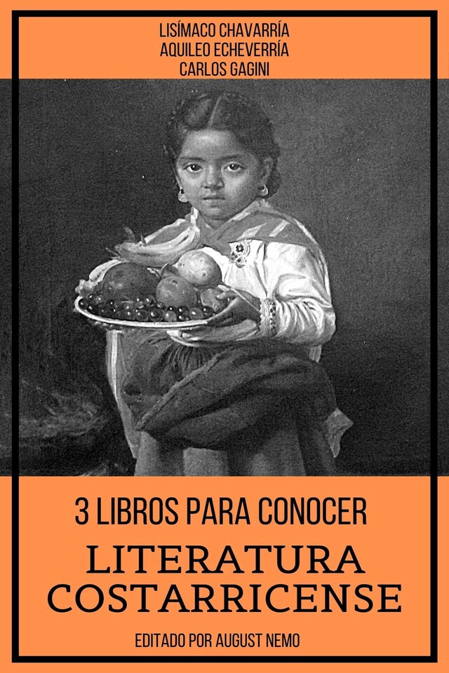 Buchcover für 3 Libros Para Conocer Literatura Costarricense